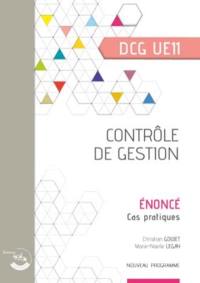 Contrôle de gestion, DCG UE11 : énoncé, cas pratiques : nouveau programme