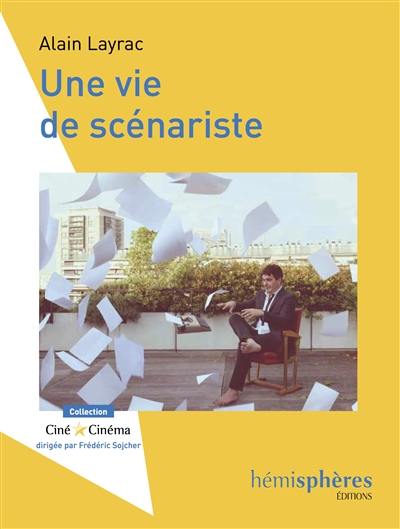 Une vie de scénariste