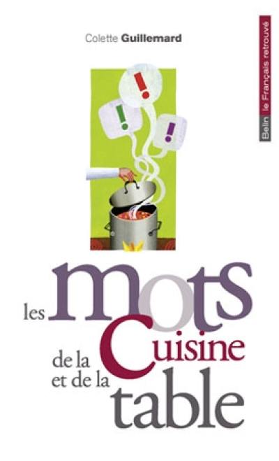 Les mots de la cuisine et de la table