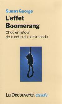 L'Effet boomerang : choc en retour de la dette du tiers-monde