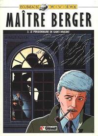 Maître Berger. Vol. 3. Le Pensionnaire de Saint-Vincent