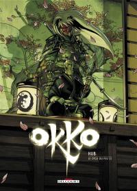 Okko. Vol. 8. Le cycle du feu. Vol. 2