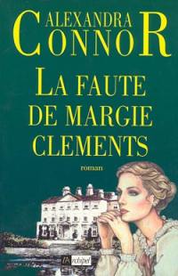 La faute de Margie Clements