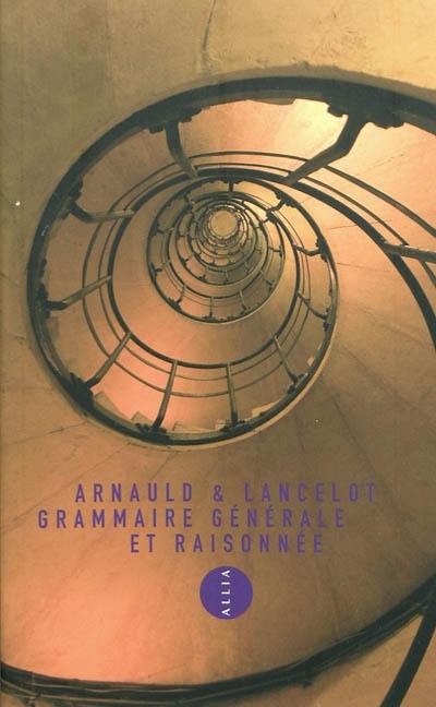 Grammaire générale et raisonnée