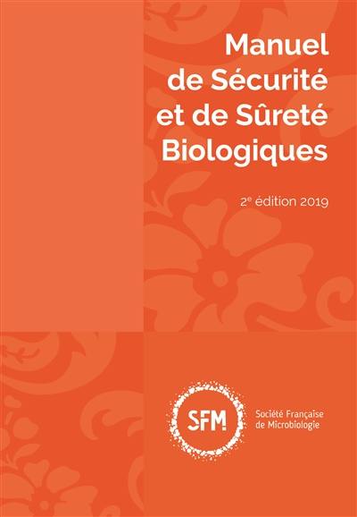 Manuel de sécurité et de sûreté biologiques