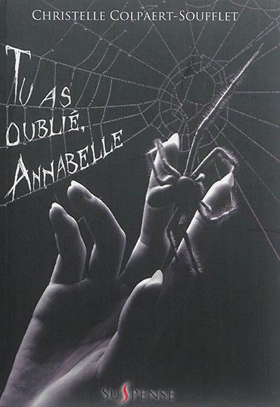 Tu as oublié, Annabelle