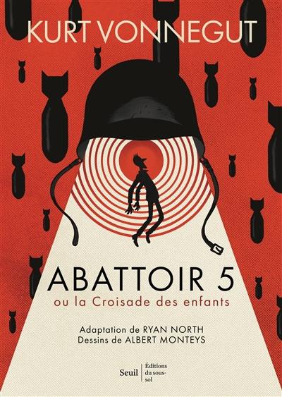 Abattoir 5 ou La croisade des enfants : une danse imposée avec la mort