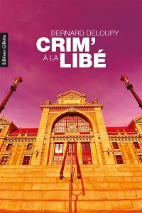 Crim' à la libé