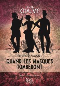 Ismérie & associés. Vol. 1. Quand les masques tomberont