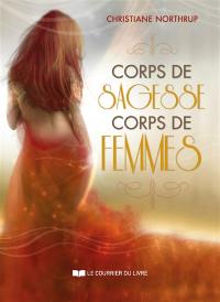 Corps de sagesse, corps de femmes