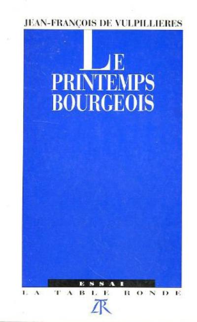 Le Printemps bourgeois