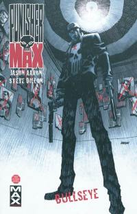 Punisher Max. Vol. 2. Bullseye