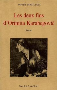 Les deux fins d'Orimita Karabegovic