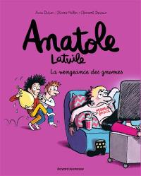 Anatole Latuile. Vol. 12. La vengeance des gnomes