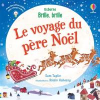 Brille, brille le voyage du Père Noël