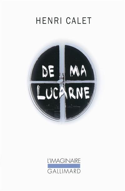 De ma lucarne : chroniques