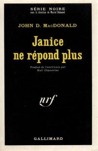 Janice ne répond plus