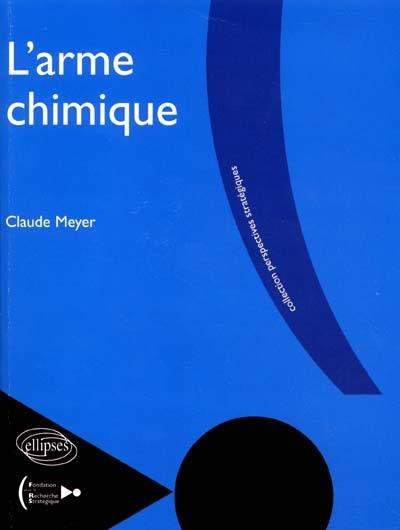 L'arme chimique