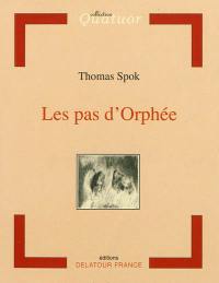 Les pas d'Orphée