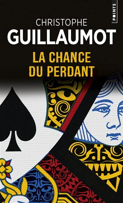 La chance du perdant