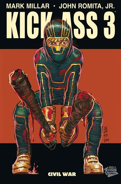 Kick-Ass 3. Vol. 1. Civil war