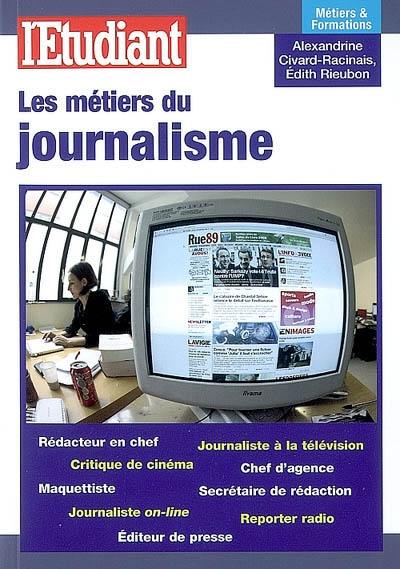 Les métiers du journalisme