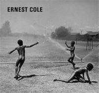 Ernest Cole The Photographer