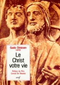 Le Christ votre vie : une pédagogie spirituelle