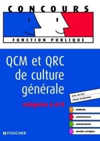 QCM et QRC de culture générale : catégories A et B