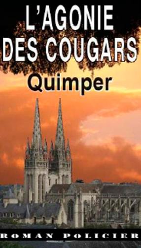 L'agonie des cougars : Quimper