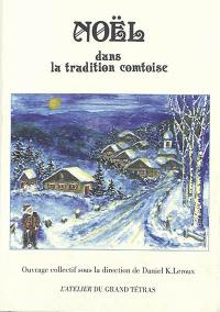 Noël dans la tradition comtoise