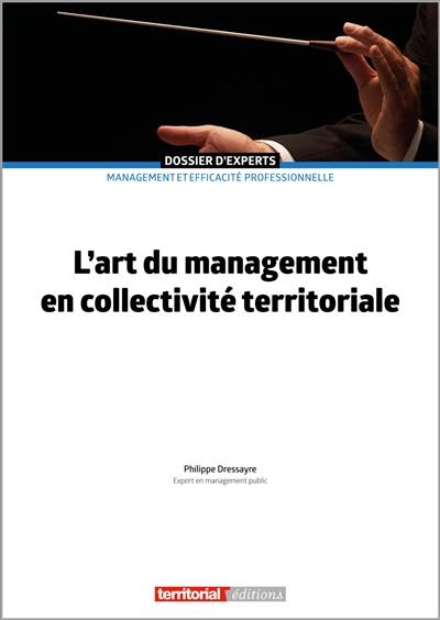 L'art du management en collectivité territoriale