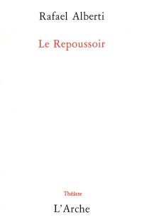 Le Repoussoir