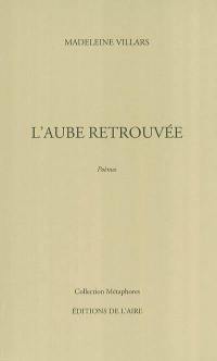 L'aube retrouvée