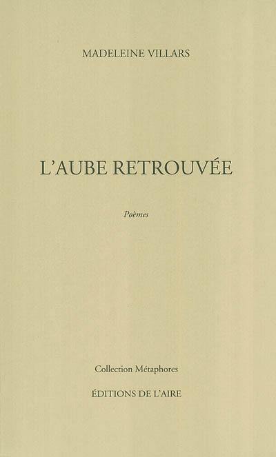 L'aube retrouvée