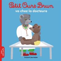 Petit Ours Brun va chez la docteure