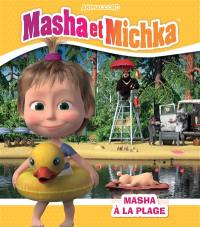 Masha et Michka. Masha à la plage