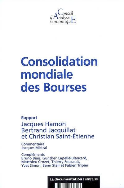 Consolidation mondiale des Bourses