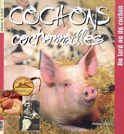 Cochons, cochonnailles : du lard ou du cochon