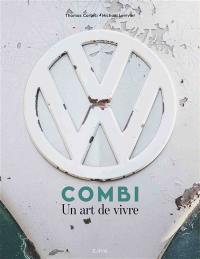 Combi : un art de vivre