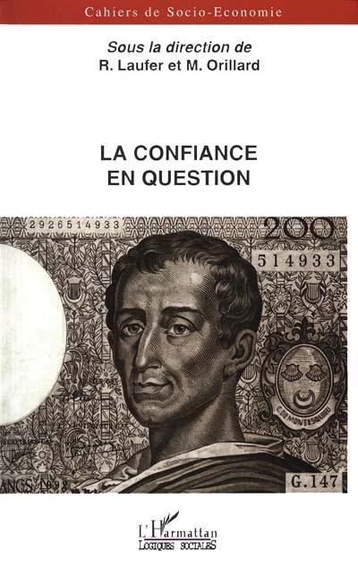 La confiance en question