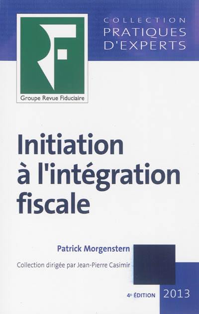 Initiation à l'intégration fiscale