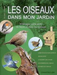 Les oiseaux dans mon jardin