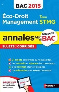 Economie-droit, management des organisations, terminale STMG : bac 2015