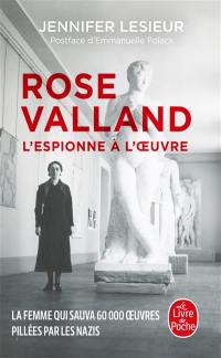 Rose Valland, l'espionne à l'oeuvre