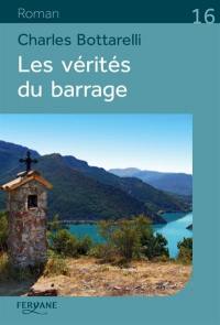 Les vérités du barrage