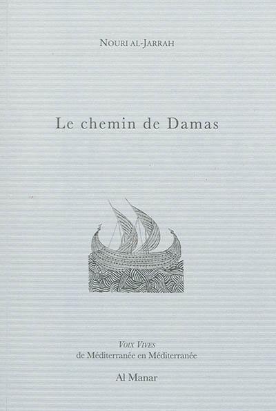 Le chemin de Damas