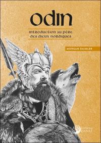 Odin : introduction au père des dieux nordiques