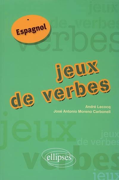 Jeux de verbes, espagnol