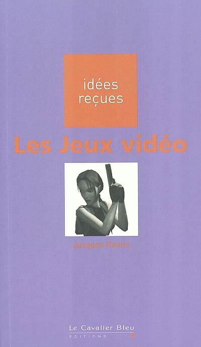 Les jeux vidéo